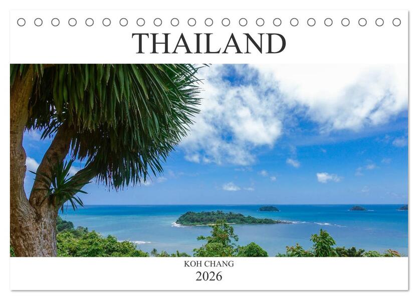 Thailand Koh Chang (Tischkalender 2026 DIN A5 quer) CALVENDO Monatskalender
