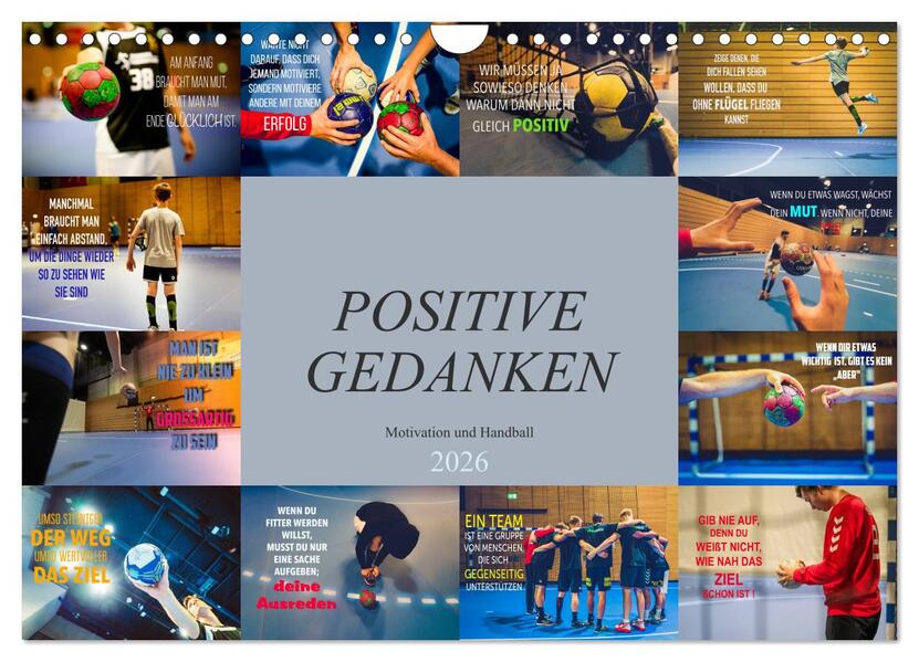 Positive Gedanken - Motivation und Handball (Wandkalender 2026 DIN A4 quer) CALVENDO Monatskalender