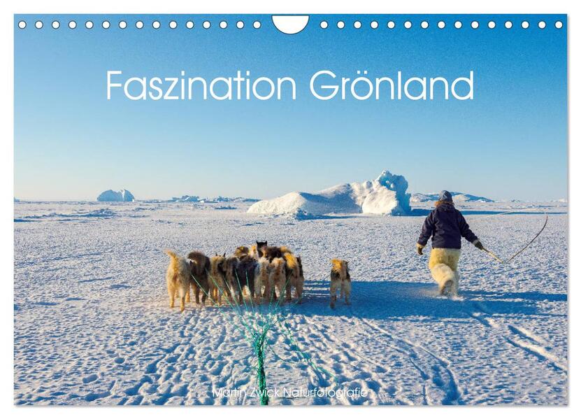 Faszination Grönland (Wandkalender 2026 DIN A4 quer) CALVENDO Monatskalender