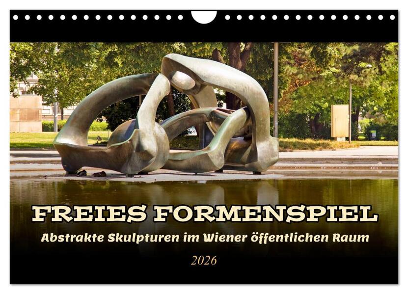 Freies Formenspiel (Wandkalender 2026 DIN A4 quer) CALVENDO Monatskalender