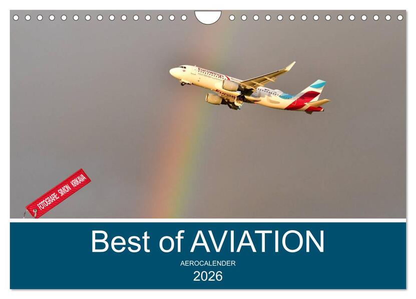Best of Aviation (Wandkalender 2026 DIN A4 quer) CALVENDO Monatskalender