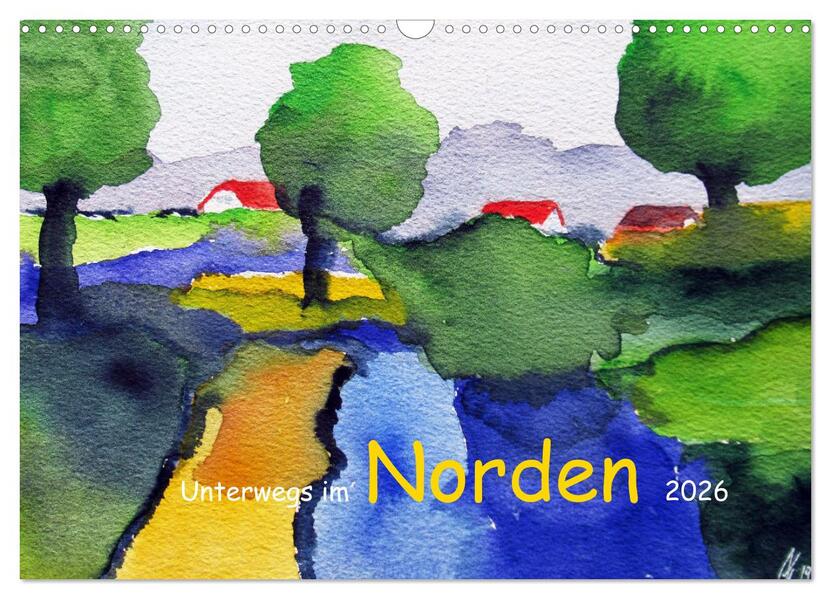 Unterwegs im Norden 2026 (Wandkalender 2026 DIN A3 quer) CALVENDO Monatskalender