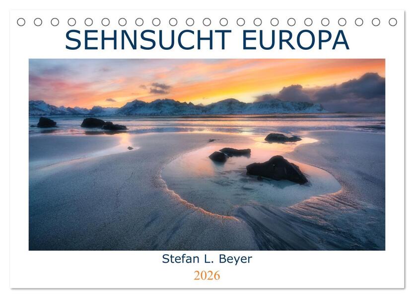 Sehnsucht Europa (Tischkalender 2026 DIN A5 quer) CALVENDO Monatskalender