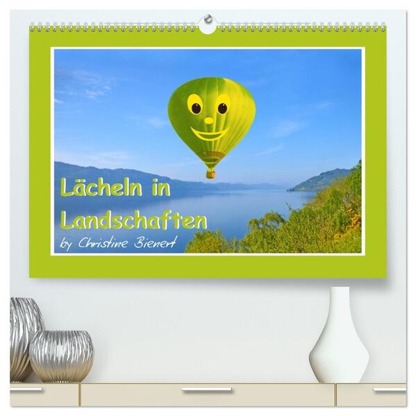 Lächeln in Landschaften (hochwertiger Premium Wandkalender 2026 DIN A2 quer) Kunstdruck in Hochglanz