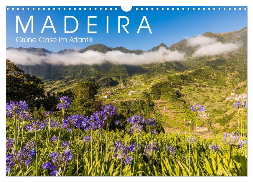 MADEIRA Grüne Oase im Atlantik (Wandkalender 2026 DIN A3 quer) CALVENDO Monatskalender