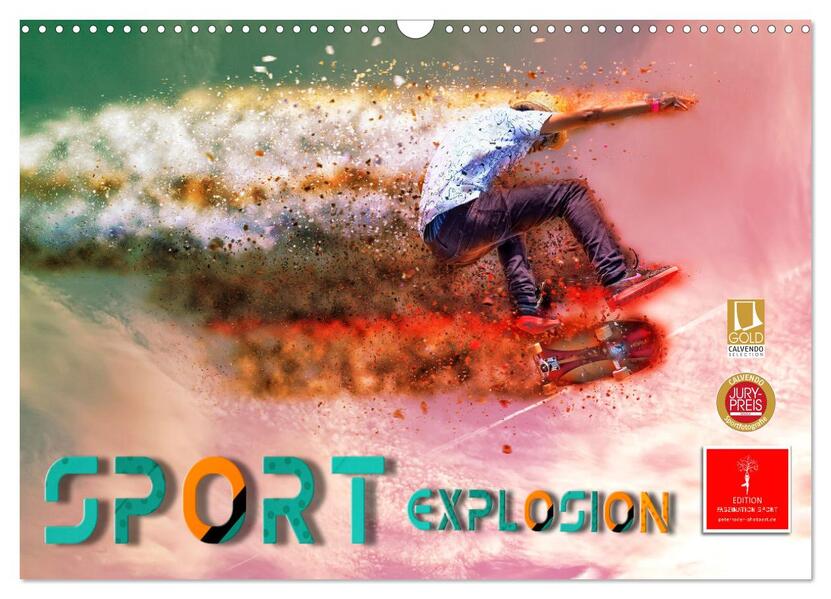 Sport Explosion (Wandkalender 2026 DIN A3 quer) CALVENDO Monatskalender