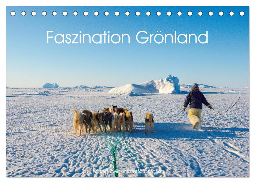 Faszination Grönland (Tischkalender 2026 DIN A5 quer) CALVENDO Monatskalender