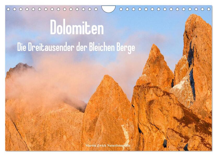 Dolomiten - Die Dreitausender der Bleichen Berge (Wandkalender 2026 DIN A4 quer) CALVENDO Monatskalender