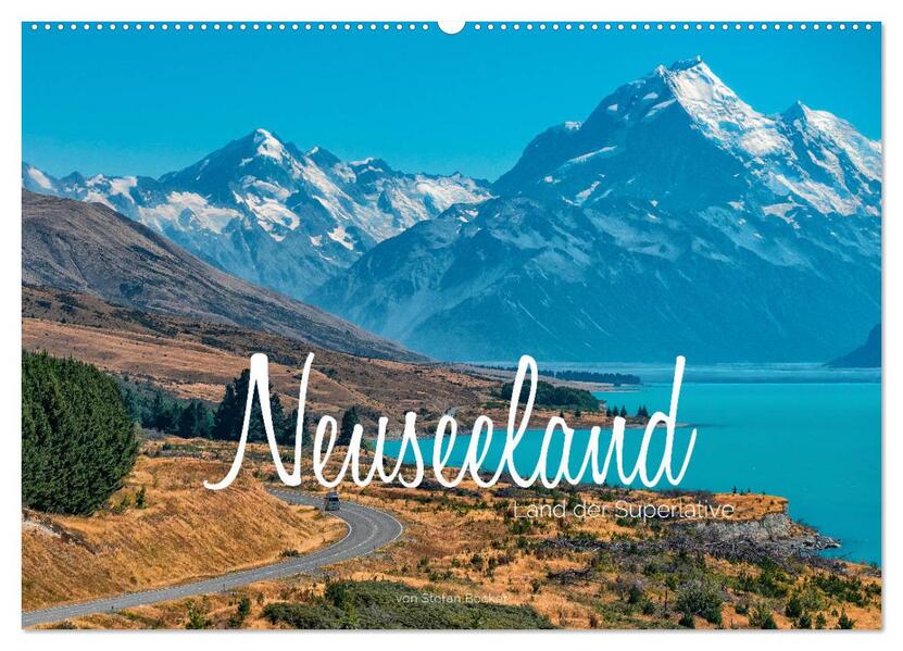 Neuseeland - Land der Superlative (Wandkalender 2026 DIN A2 quer) CALVENDO Monatskalender