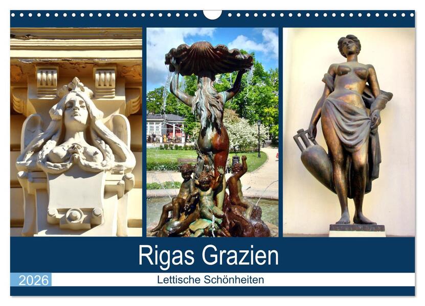 Rigas Grazien - Lettische Schönheiten (Wandkalender 2026 DIN A3 quer) CALVENDO Monatskalender