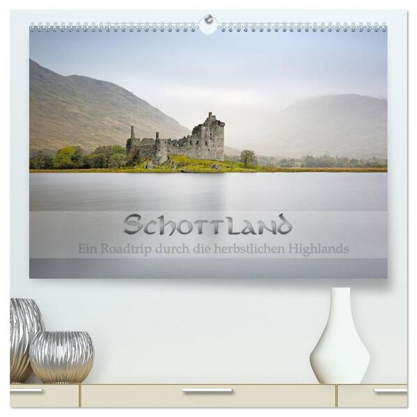 Schottland - Ein Roadtrip durch die herbstlichen Highlands (hochwertiger Premium Wandkalender 2026 DIN A2 quer) Kunstdruck in Hochglanz