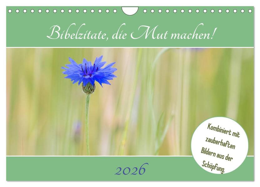 Bibelzitate die Mut machen! (Wandkalender 2026 DIN A4 quer) CALVENDO Monatskalender