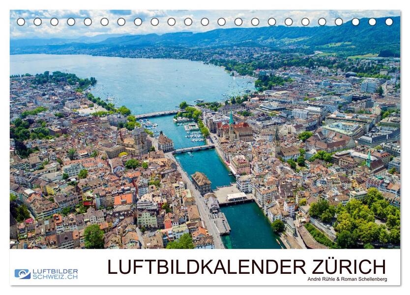 Luftbildkalender Zürich (Tischkalender 2026 DIN A5 quer) CALVENDO Monatskalender