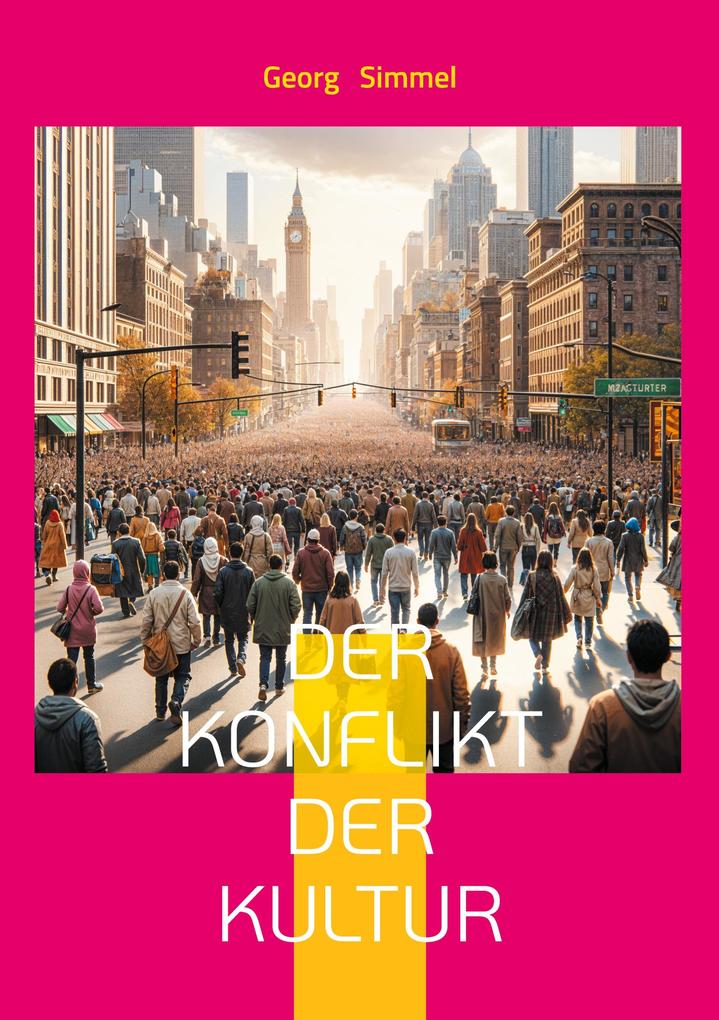Der Konflikt der Kultur