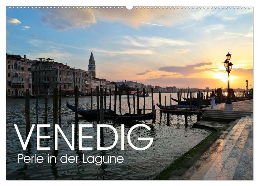 Venedig - Perle in der Lagune (Wandkalender 2026 DIN A2 quer) CALVENDO Monatskalender