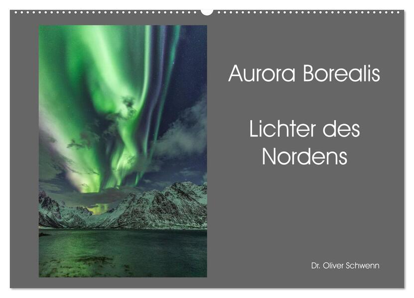 Aurora Borealis - Lichter des Nordens (Wandkalender 2026 DIN A2 quer) CALVENDO Monatskalender