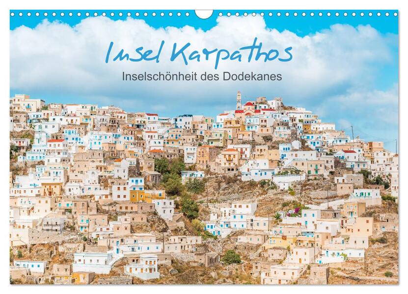 Insel Karpathos - Inselschönheit des Dodekanes (Wandkalender 2026 DIN A3 quer) CALVENDO Monatskalender