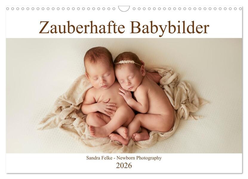 Zauberhafte Babybilder (Wandkalender 2026 DIN A3 quer) CALVENDO Monatskalender