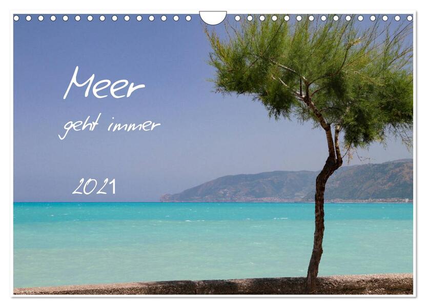 Meer geht immer (Wandkalender 2026 DIN A4 quer) CALVENDO Monatskalender