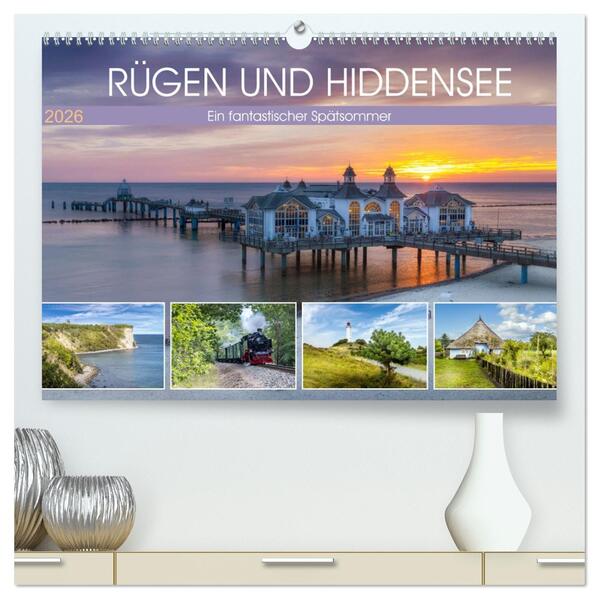 RÜGEN UND HIDDENSEE Ein fantastischer Spätsommer (hochwertiger Premium Wandkalender 2026 DIN A2 quer) Kunstdruck in Hochglanz