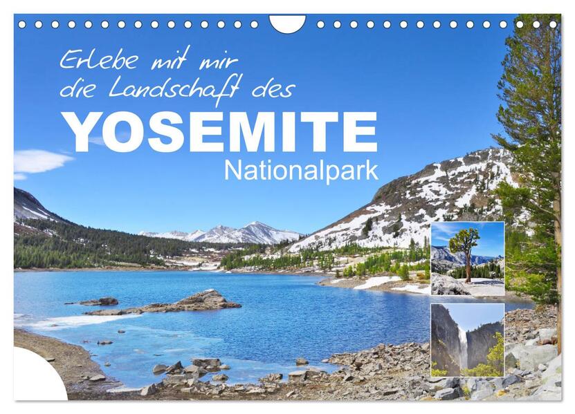 Erlebe mit mir die Landschaft des Yosemite Nationalpark (Wandkalender 2026 DIN A4 quer) CALVENDO Monatskalender