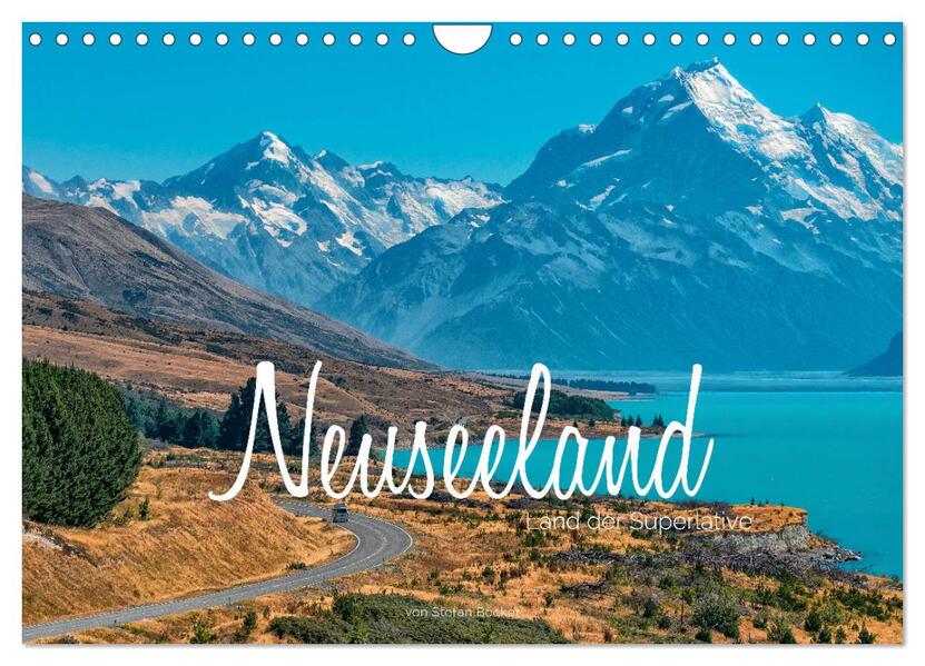 Neuseeland - Land der Superlative (Wandkalender 2026 DIN A4 quer) CALVENDO Monatskalender