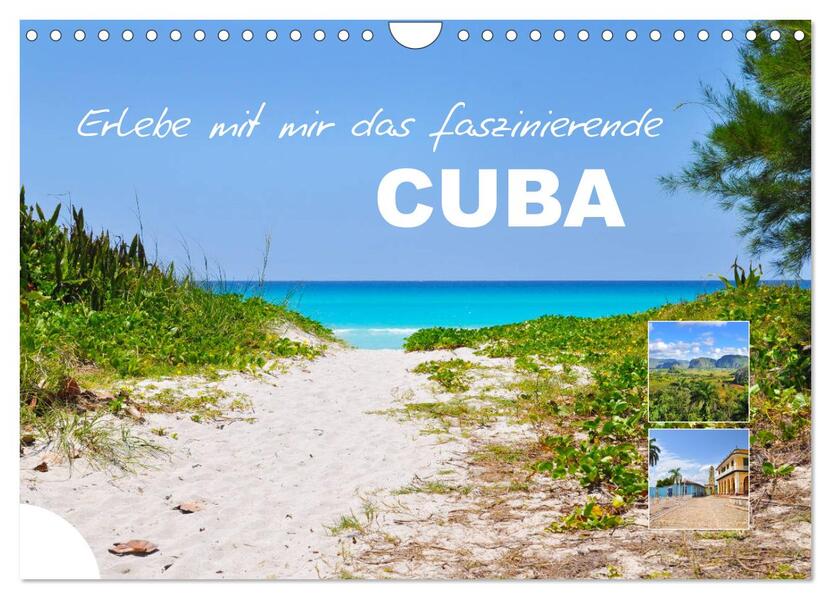 Erlebe mit mir das faszinierende Cuba (Wandkalender 2026 DIN A4 quer) CALVENDO Monatskalender