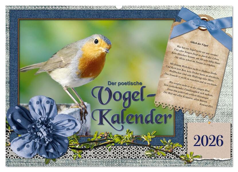 Der poetische Vogelkalender (Wandkalender 2026 DIN A2 quer) CALVENDO Monatskalender