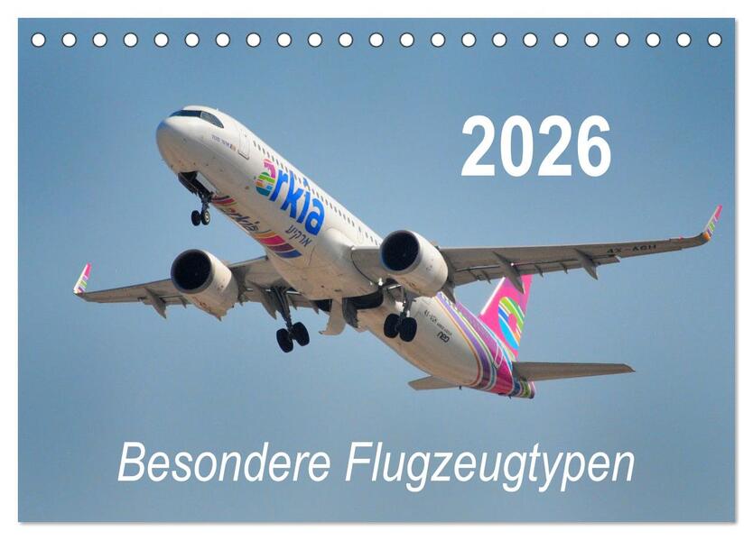 Besondere Flugzeugtypen (Tischkalender 2026 DIN A5 quer) CALVENDO Monatskalender