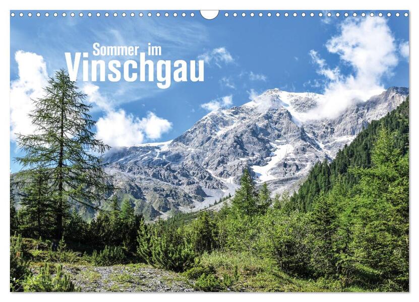 Sommer im Vinschgau (Wandkalender 2026 DIN A3 quer) CALVENDO Monatskalender