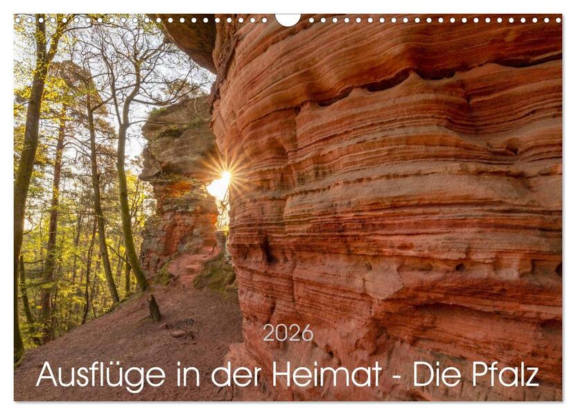 Ausflüge in der Heimat - Die Pfalz (Wandkalender 2026 DIN A3 quer) CALVENDO Monatskalender
