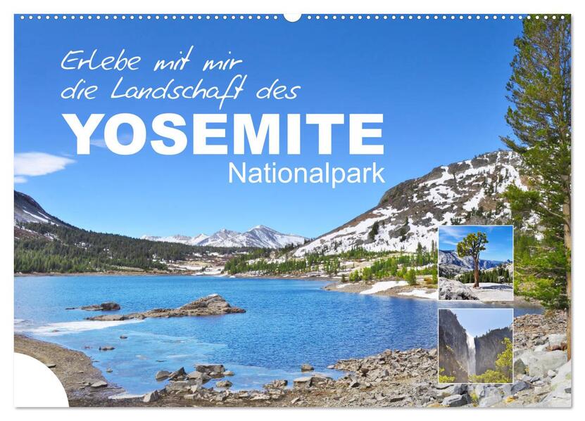 Erlebe mit mir die Landschaft des Yosemite Nationalpark (Wandkalender 2026 DIN A2 quer) CALVENDO Monatskalender