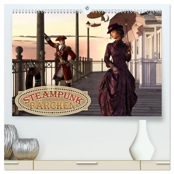 Steampunk Pärchen (hochwertiger Premium Wandkalender 2026 DIN A2 quer) Kunstdruck in Hochglanz