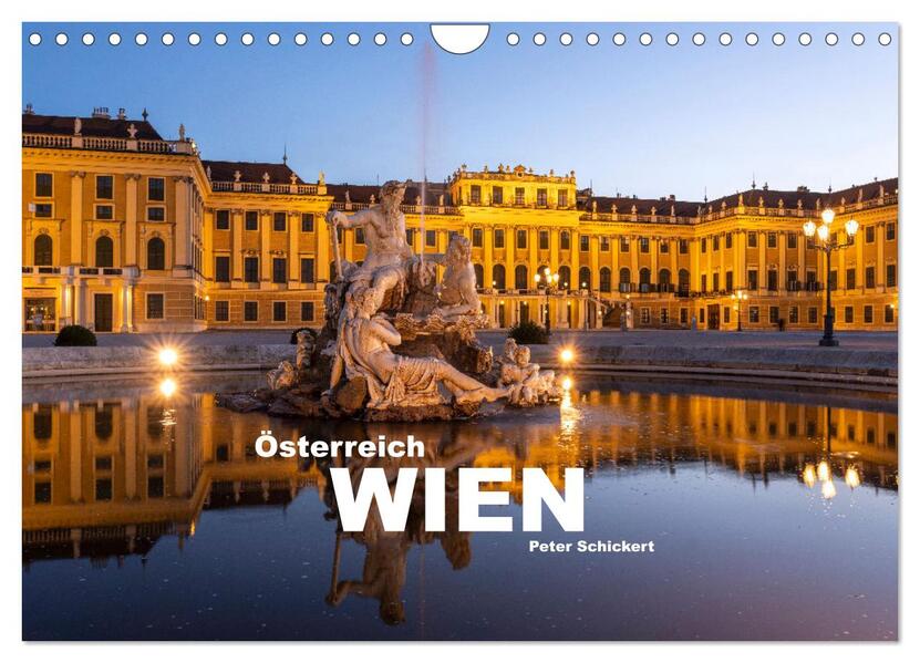 Österreich - Wien (Wandkalender 2026 DIN A4 quer) CALVENDO Monatskalender