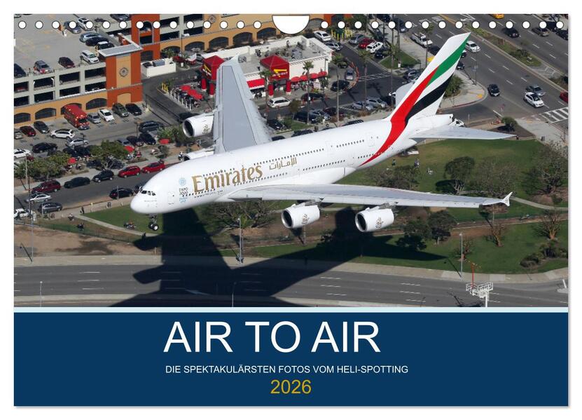 AIR TO AIR (Wandkalender 2026 DIN A4 quer) CALVENDO Monatskalender