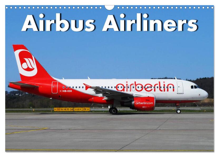 Airbus Airliners (Wandkalender 2026 DIN A3 quer) CALVENDO Monatskalender