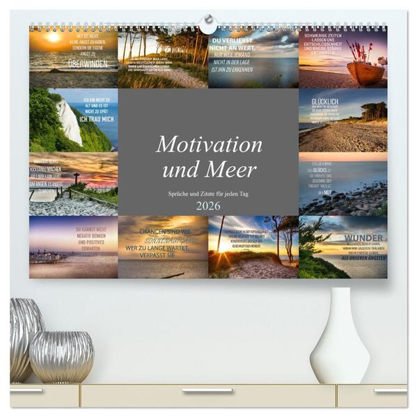 Motivation und Meer (hochwertiger Premium Wandkalender 2026 DIN A2 quer) Kunstdruck in Hochglanz