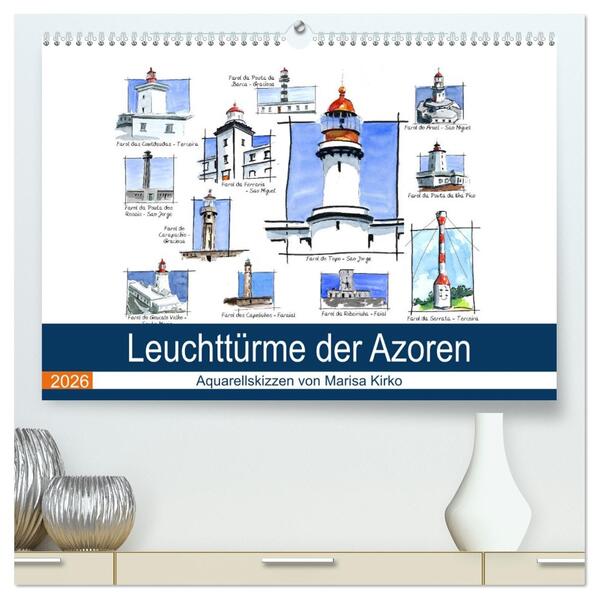 Leuchttürme der Azoren (hochwertiger Premium Wandkalender 2026 DIN A2 quer) Kunstdruck in Hochglanz