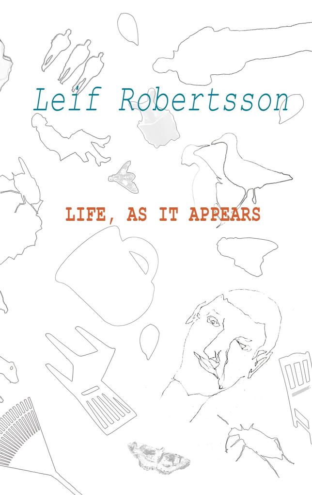 Life as it appears