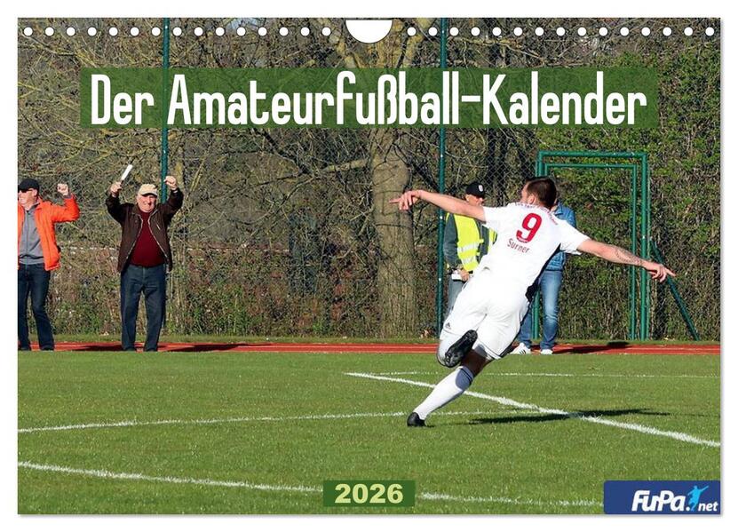 Der Amateurfußball-Kalender (Wandkalender 2026 DIN A4 quer) CALVENDO Monatskalender
