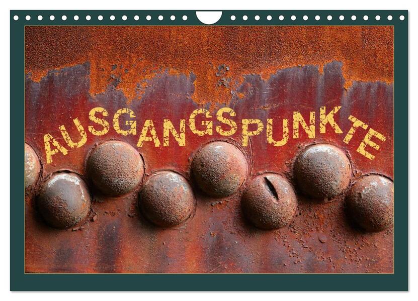 AUSGANGSPUNKTE (Wandkalender 2026 DIN A4 quer) CALVENDO Monatskalender