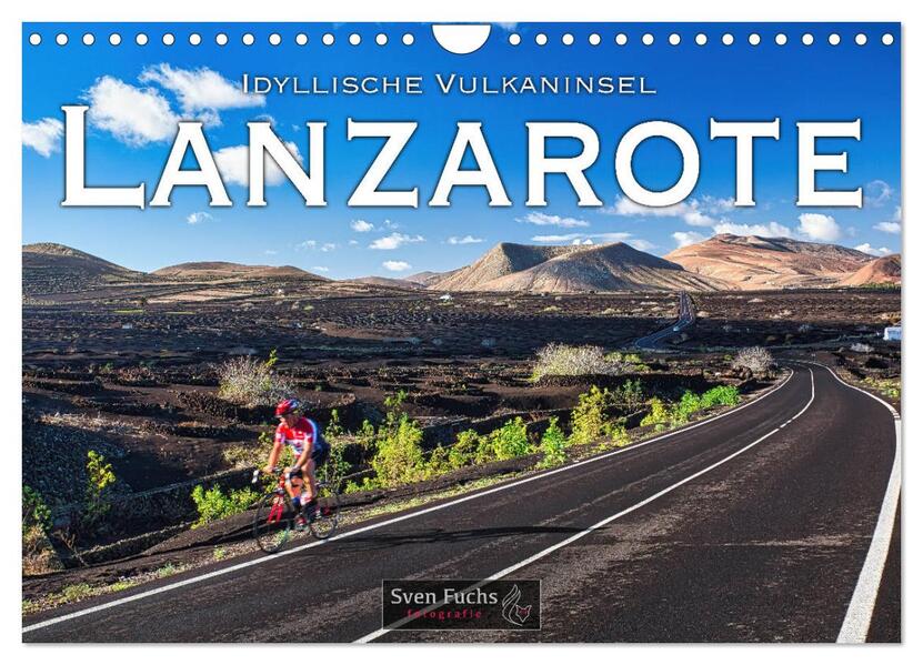 Idyllische Vulkaninsel Lanzarote (Wandkalender 2026 DIN A4 quer) CALVENDO Monatskalender