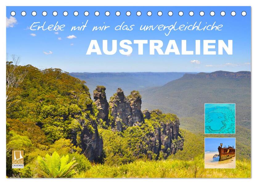 Erlebe mit mir das unvergleichliche Australien (Tischkalender 2026 DIN A5 quer) CALVENDO Monatskalender