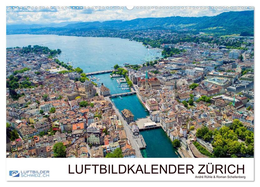 Luftbildkalender Zürich (Wandkalender 2026 DIN A2 quer) CALVENDO Monatskalender