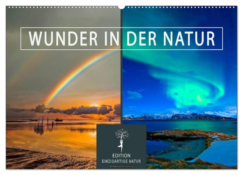 Wunder in der Natur (Wandkalender 2026 DIN A2 quer) CALVENDO Monatskalender