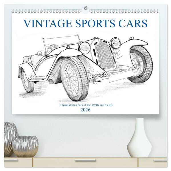 Vintage Sports Cars (hochwertiger Premium Wandkalender 2026 DIN A2 quer) Kunstdruck in Hochglanz