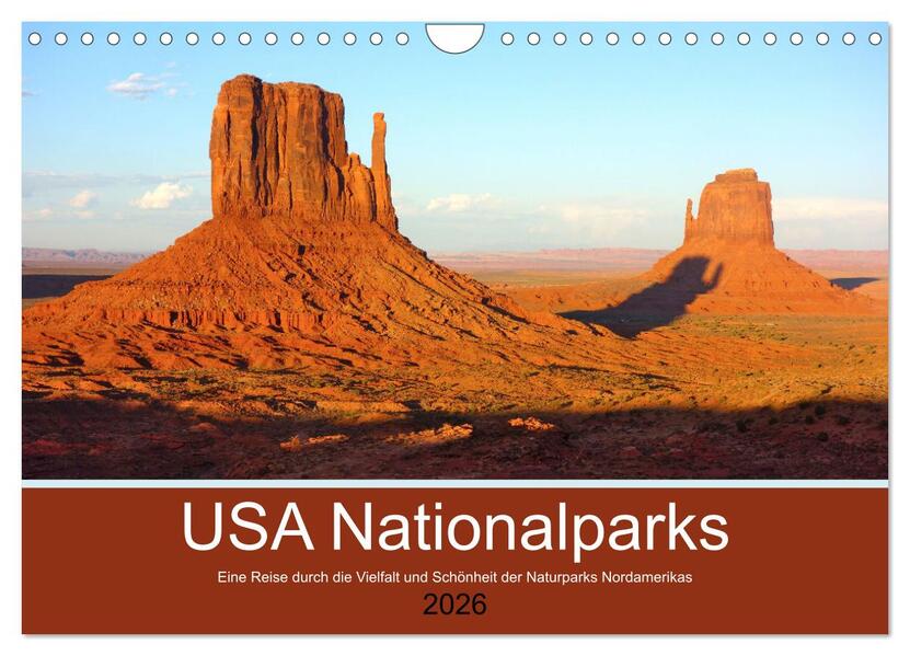 USA Nationalparks - Eine Reise durch die Vielfalt und Schönheit der Naturparks Nordamerikas (Wandkalender 2026 DIN A4 quer) CALVENDO Monatskalender