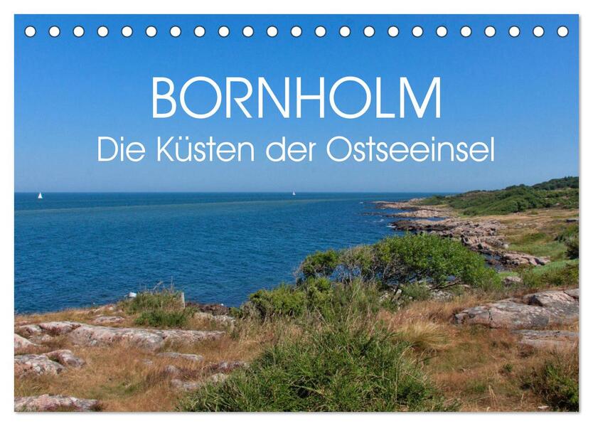 Bornholm - die Küsten der Ostseeinsel (Tischkalender 2026 DIN A5 quer) CALVENDO Monatskalender