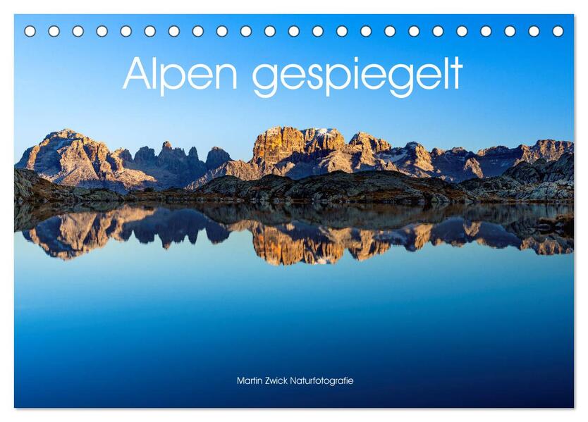 Alpen gespiegelt (Tischkalender 2026 DIN A5 quer) CALVENDO Monatskalender