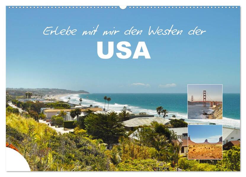 Erlebe mit mir den Westen der USA (Wandkalender 2026 DIN A2 quer) CALVENDO Monatskalender